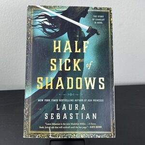 Half Sick of Shadows - Hardcover By Sebastian, Laura - VERY GOOD